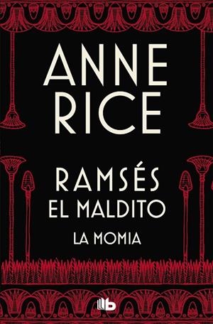 MOMIA (O RAMSÉS EL MALDITO), LA | 9788490705827 | RICE, ANNE