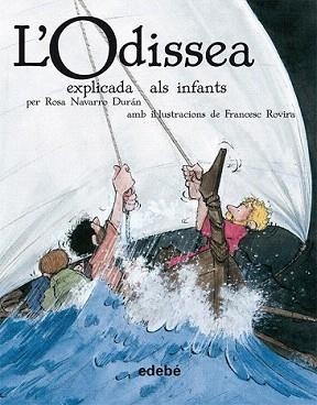 ODISSEA EXPLICADA ALS INFANTS, L' (BIBLIOTECA ESCOLAR) | 9788423693221 | NAVARRO DURÁN, ROSA