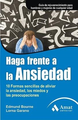 HAGA FRENTE A LA ANSIEDAD | 9788497354066 | EDMUND BOURNE