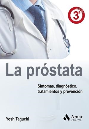 PRÓSTATA, LA | 9788497350921 | TAGUCHI, YOSH