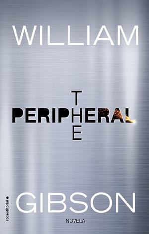 PERIPHERAL, THE | 9788416867493 | GIBSON, WILLIAM