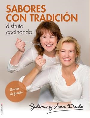 SABORES CON TRADICIÓN | 9788416498222 | DUATO, ANA / DUATO, ZULEMA