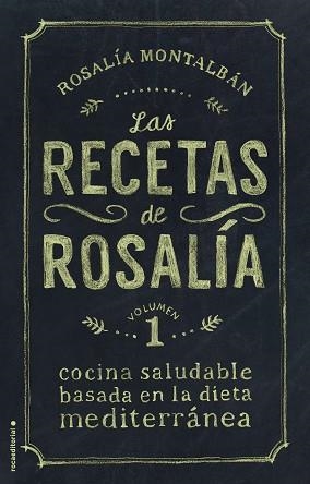 RECETAS DE ROSALÍA, LAS (VOLUMEN 1) | 9788499189277 | MONTALBÁN, ROSALÍA