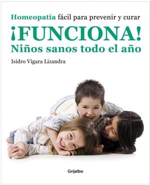 FUNCIONA. NIÑOS SANOS TODO EL AÑO | 9788425346415 | VIGARA, ISIDRO