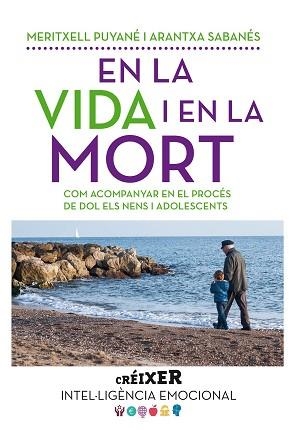 EN LA VIDA I EN LA MORT | 9788498838176 | PUYANÉ, MERITXELL / SABANÉS, ARANTXA