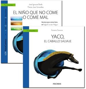 GUÍA : EL NIÑO QUE NO COME O COME MAL + CUENTO: YACO, EL CABALLO SALVAJE | 9788436834826 | GAVINO LÁZARO, AURORA / BAILE AYENSA, JOSÉ  I. / GONZÁLEZ CALDERÓN, MARÍA J.