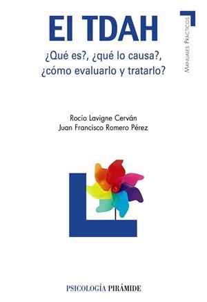TDAH, EL | 9788436824162 | LAVIGNE CERVÁN, ROCÍO / ROMERO PÉREZ, JUAN FRANCISCO