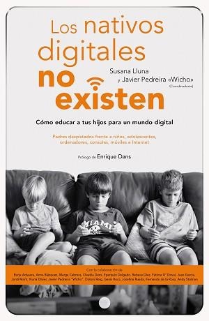 NATIVOS DIGITALES NO EXISTEN, LOS | 9788423426591 | LLUNA BELTRÁN, SUSANA / PEDREIRA GARCÍA, JAVIER