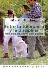 ENTRE TOLERANCIA Y DISCIPLINA | 9788475097848 | HERBERT, MARTIN