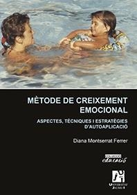 MÈTODE DE CREIXEMENT EMOCIONAL | 9788416546114 | MONTSERRAT FERRER, DIANA