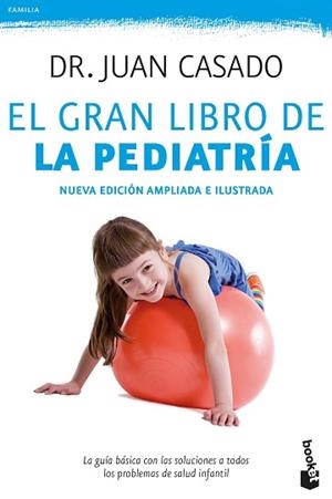 GRAN LIBRO DE LA PEDIATRÍA, EL | 9788408175506 | CASADO, JUAN