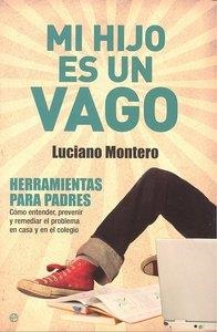 MI HIJO ES UN VAGO | 9788497348959 | MONTERO VIEJO, LUCIANO