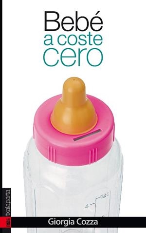 BEBE A COSTE CERO | 9788415313885 | COZZA, GIORGIA