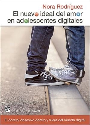 NUEVO IDEAL DEL AMOR EN ADOLESCENTES DIGITALES, EL | 9788433027740 | RODRÍGUEZ VEGA, NORA