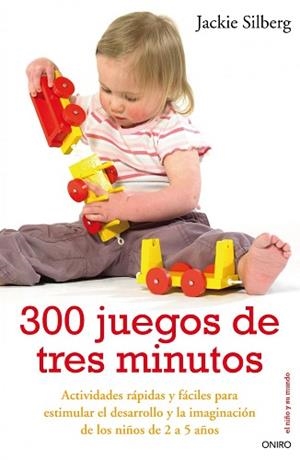 300 JUEGOS DE TRES MINUTOS | 9788497544535 | SILBERG, JACKIE