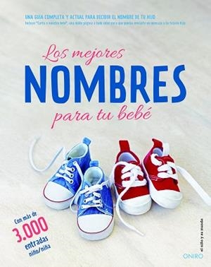 MEJORES NOMBRES PARA TU BEBÉ, LOS | 9788497546386 | AUTORES VARIOS
