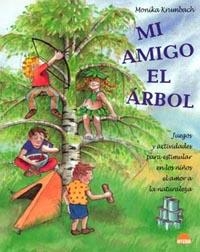 MI AMIGO EL ÁRBOL | 9788497541527 | KRUMBACH, MÓNICA