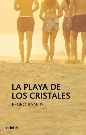 PLAYA DE LOS CRISTALES, LA | 9788468333809 | RAMOS, PEDRO