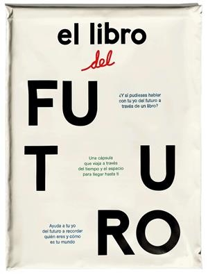 LIBRO DEL FUTURO, EL | 9788416167777 | CARRO PÉREZ, JOANA / SÁNCHEZ RODRÍGUEZ, CÉSAR