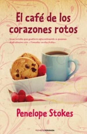 CAFE DE LOS CORAZONES ROTOS, EL | 9788466644730 | STOKES, PENELOPE J.