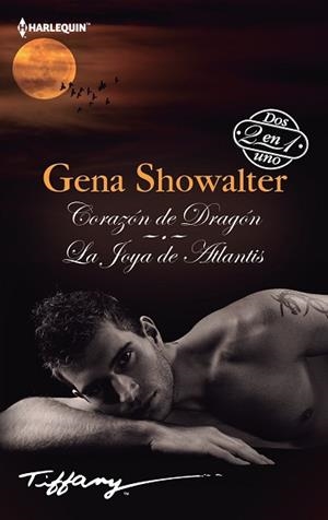 CORAZÓN DE DRAGÓN / LA JOYA DE ATLANTIS | 9788468767000 | SHOWALTER, GENA