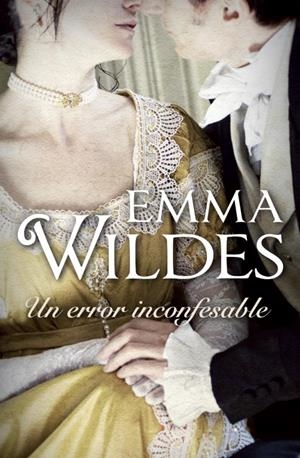 ERROR INCONFESABLE, UN | 9788499895802 | WILDES, EMMA