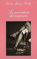 CURVATURA DEL EMPEINE, LA | 9788472237919 | MUÑOZ, VICENTE