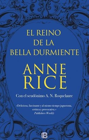 REINO DE LA BELLA DURMIENTE, EL | 9788466659154 | RICE, ANNE