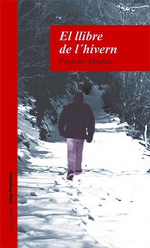 LLIBRE DE L'HIVERN, EL | 9788484355373 | MIRALLES, FRANCESC