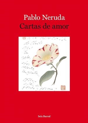 CARTAS DE AMOR | 9788432212765 | NERUDA, PABLO