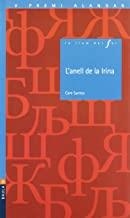 ANELL DE LA IRINA, L' | 9788447916054 | SANTOS, CARE