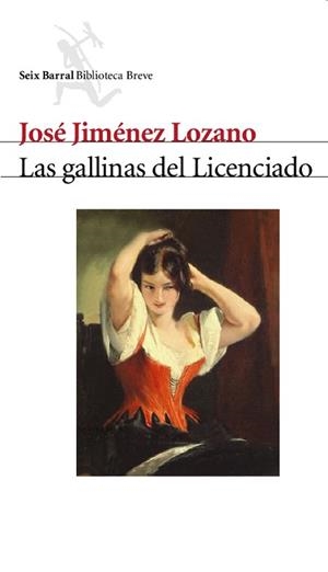 GALLINAS DEL LICENCIADO, LAS | 9788432212123 | JIMÉNEZ LOZANO, JOSÉ