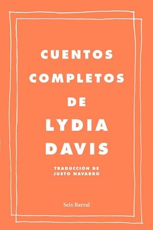 CUENTOS COMPLETOS | 9788432209222 | DAVIS, LYDIA