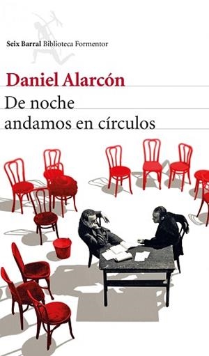 DE NOCHE ANDAMOS EN CÍRCULOS | 9788432222511 | ALARCÓN, DANIEL