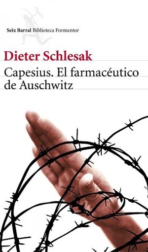 CAPESIUS, EL FARMACÉUTICO DE AUSCHWITZ | 9788432228827 | SCHLESAK, DIETER