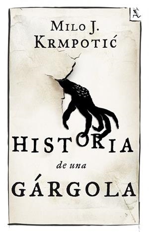 HISTORIA DE UNA GÁRGOLA | 9788432209680 | KRMPOTIC, MILO