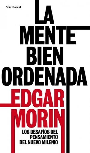 MENTE BIEN ORDENADA, LA | 9788432209161 | MORIN, EDGAR