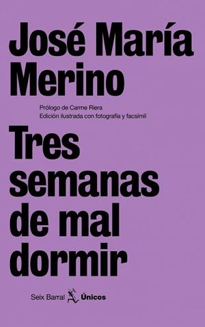 TRES SEMANAS DE MAL DORMIR | 9788432243134 | MERINO, JOSÉ MARÍA