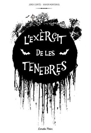 EXÈRCIT DE LES TENEBRES, L' | 9788415697312 | CORTÉS, JORDI