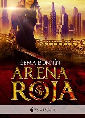 ARENA ROJA | 9788494527708 | BONNIN, GEMA