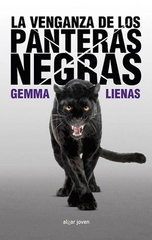 VENGANZA DE LAS PANTERAS NEGRAS, LA | 9788498458152 | LIENAS, GEMMA