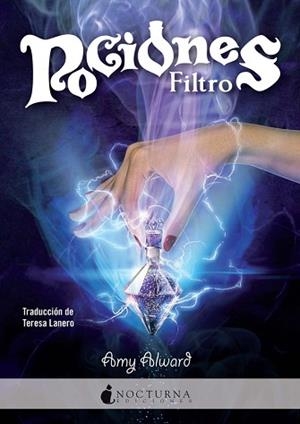 POCIONES 01 : FILTRO | 9788494424366 | ALWARD, AMY