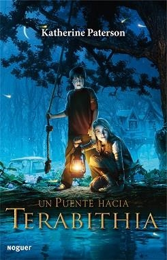 PUENTE HACIA TERABITHIA, UN | 9788427932678 | PATERSON, KATHERINE