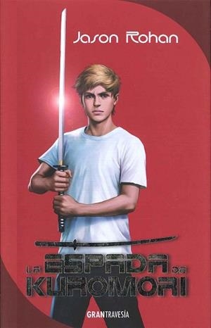 ESPADA DE KUROMORI, LA | 9788494411045 | ROHAN, JASON