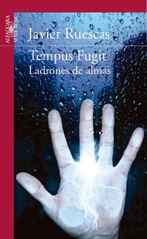 TEMPUS FUGIT. LADRONES DE ALMAS | 9788468087399 | RUESCAS, JAVIER