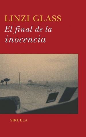 FINAL DE LA INOCENCIA, EL | 9788498411744 | GLASS, LINZI