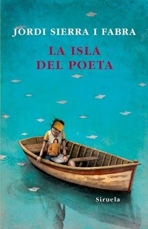 ISLA DEL POETA, LA | 9788498413069 | SIERRA I FABRA, JORDI