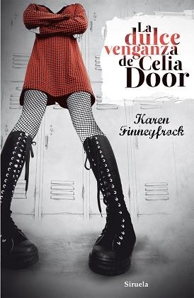 DULCE VENGANZA DE CELIA DOOR, LA | 9788415723011 | FINNEYFROCK, KAREN