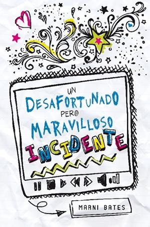 DESAFORTUNADO PERO MARAVILLOSO INCIDENTE, UN | 9788420414478 | BATES, MARNI