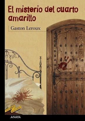 MISTERIO DEL CUARTO AMARILLO, EL | 9788420712642 | LEROUX, GASTON / FLORES, ENRIQUE